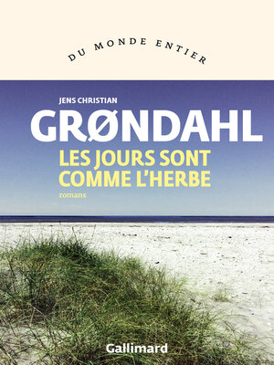 cover image of Les jours sont comme l'herbe